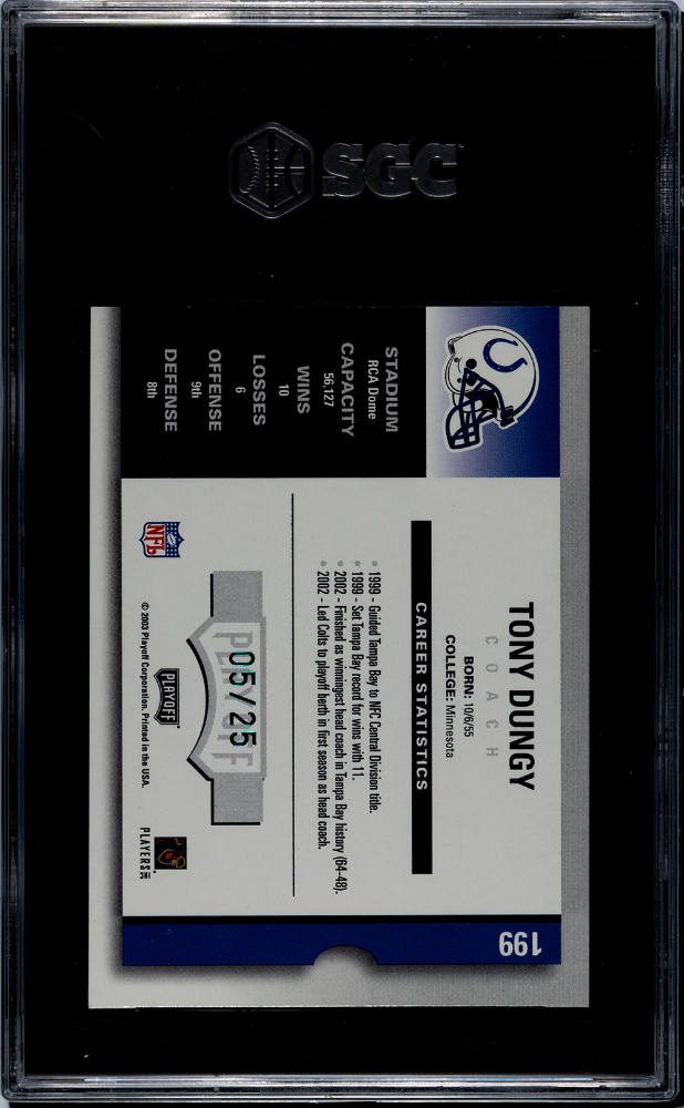 2003 Leaf Limited Tony Dungy Contenders Preview #5/25 Auto SGC 7 None Higher