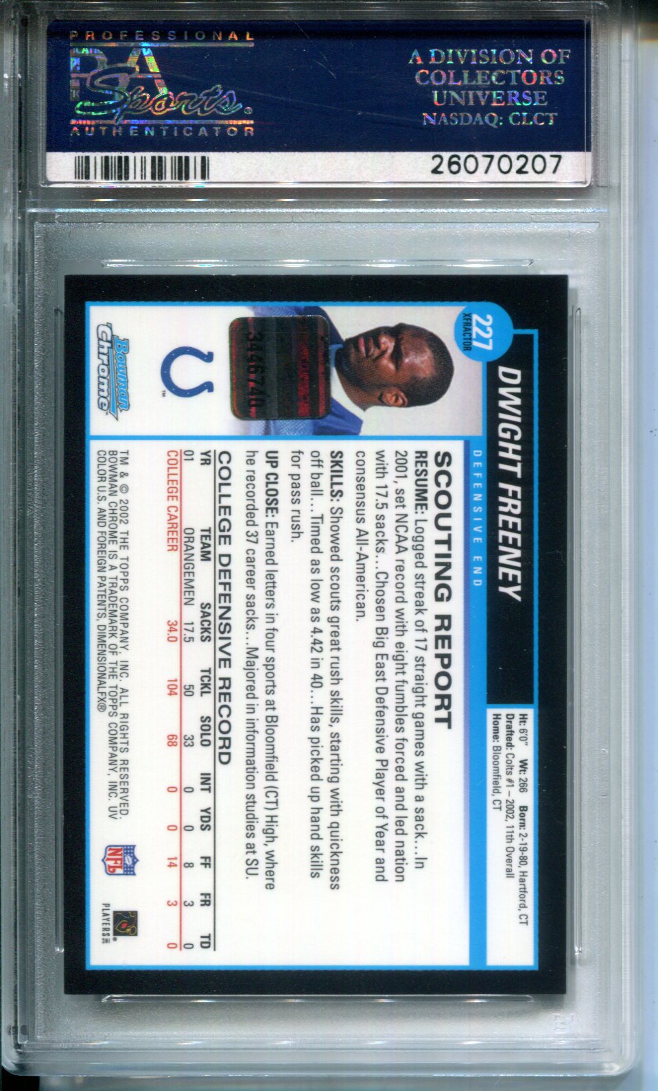 2002 Bowman Chrome Dwight Freeney #227 Xfractor Autograph RED INK AUTO PSA 10