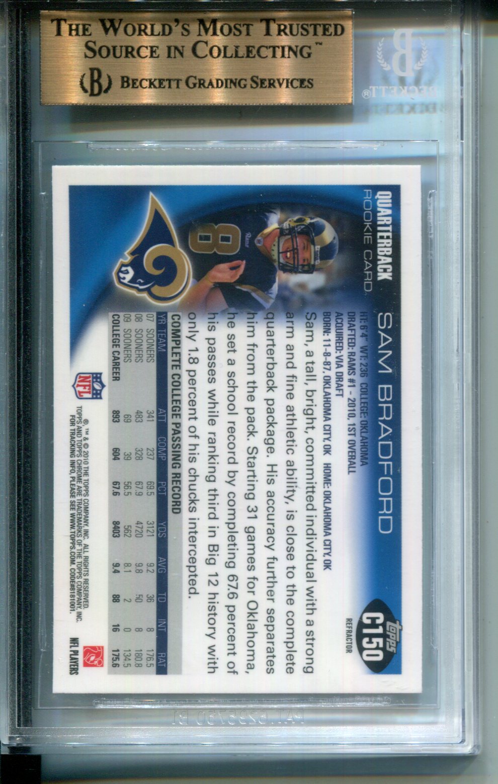 2010 Topps Chrome Refractors Sam Bradford #C150 BGS 10