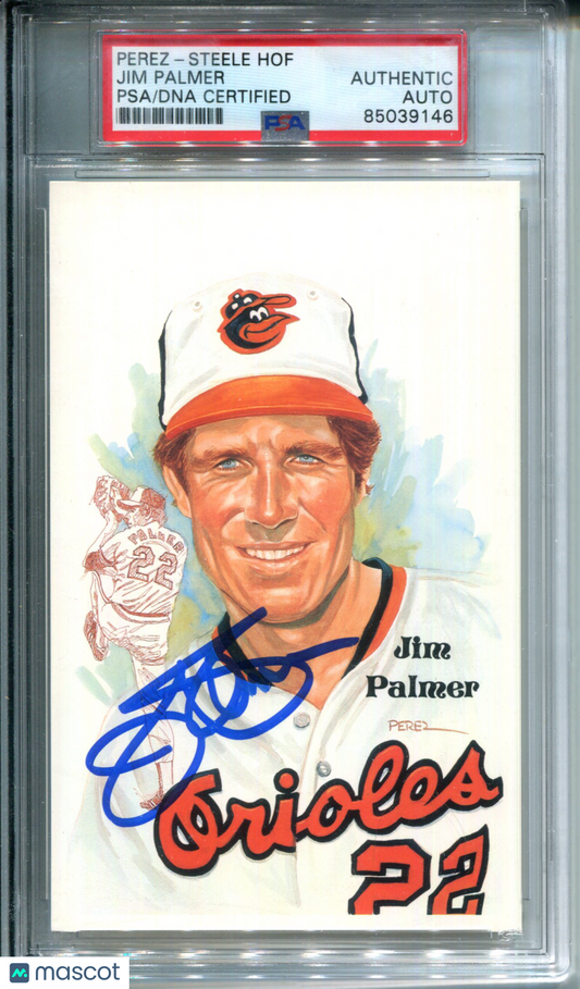 Perez Steele HOF Postcard Signed AUTO Autograph PSA Authentic Jim Palmer