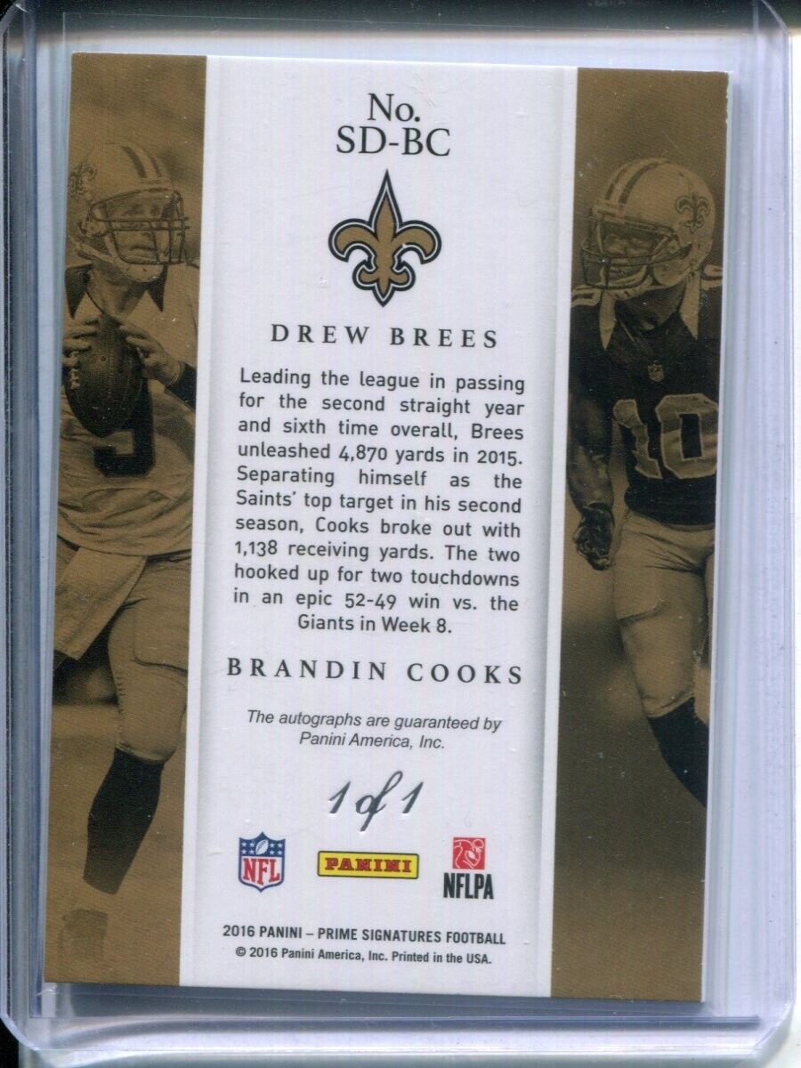 Drew Brees Brandin Cooks 2016 Prime Signatures DUAL #1/1  AUTO Autograph