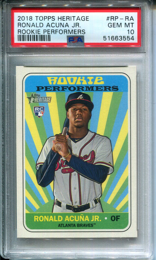 2018 Topps Heritage Rookie Performers Ronald Acuna JR. PSA 10