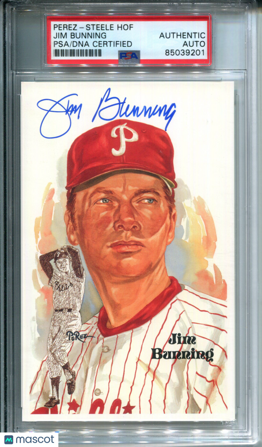 Perez Steele HOF Postcard Signed AUTO Autograph PSA Authentic 1996 Jim Bunning