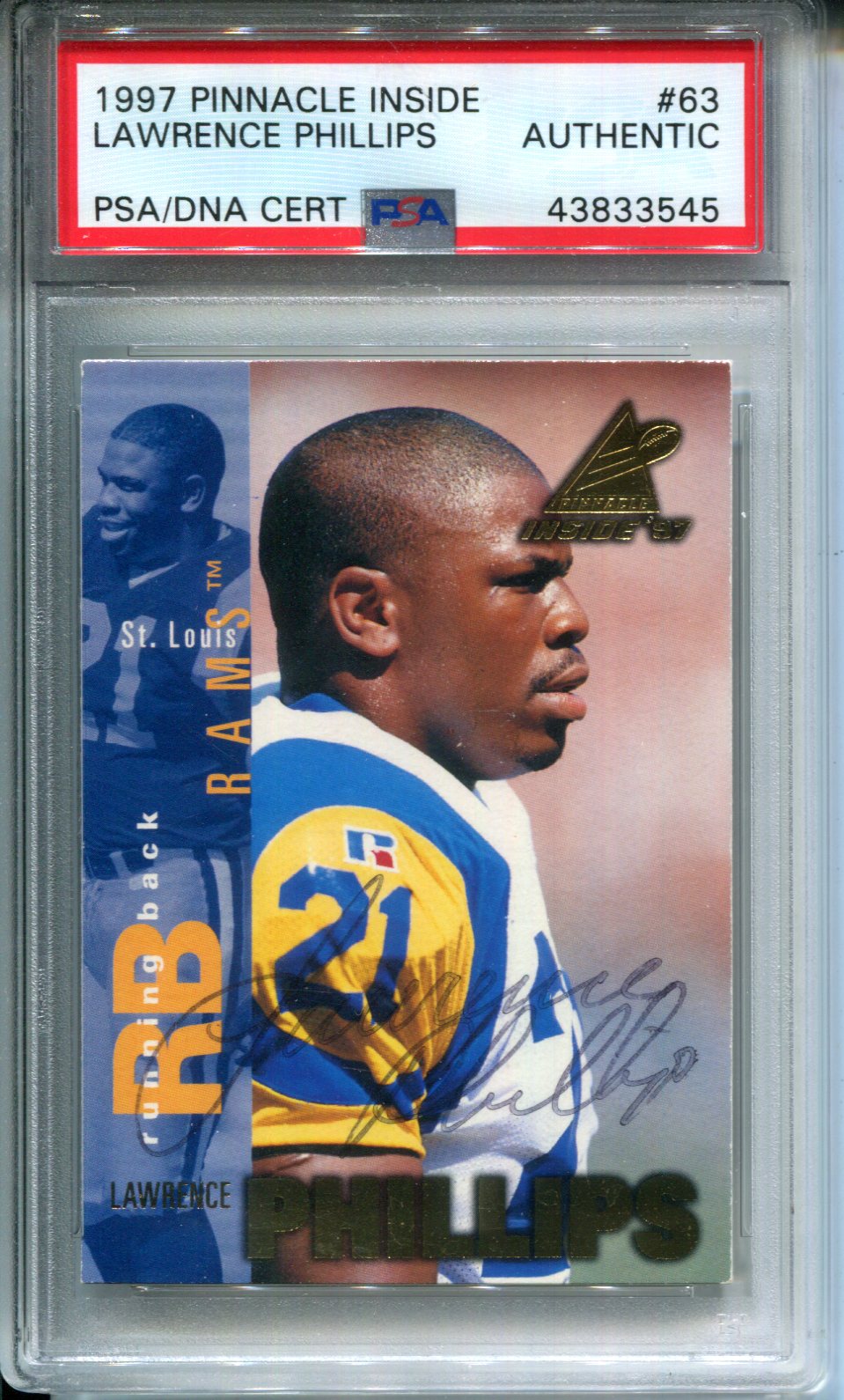 1997 Pinnacle Inside Lawrence Phillips #63 PSA Authentic AUTO Autograph SIGNED