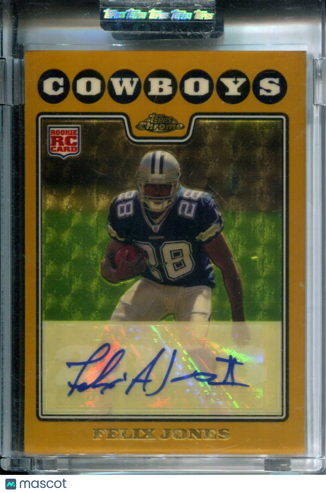 2008 Topps Chrome Rookie AUTO Gold Superfractor #1/10 Felix Jones #TC184 RC