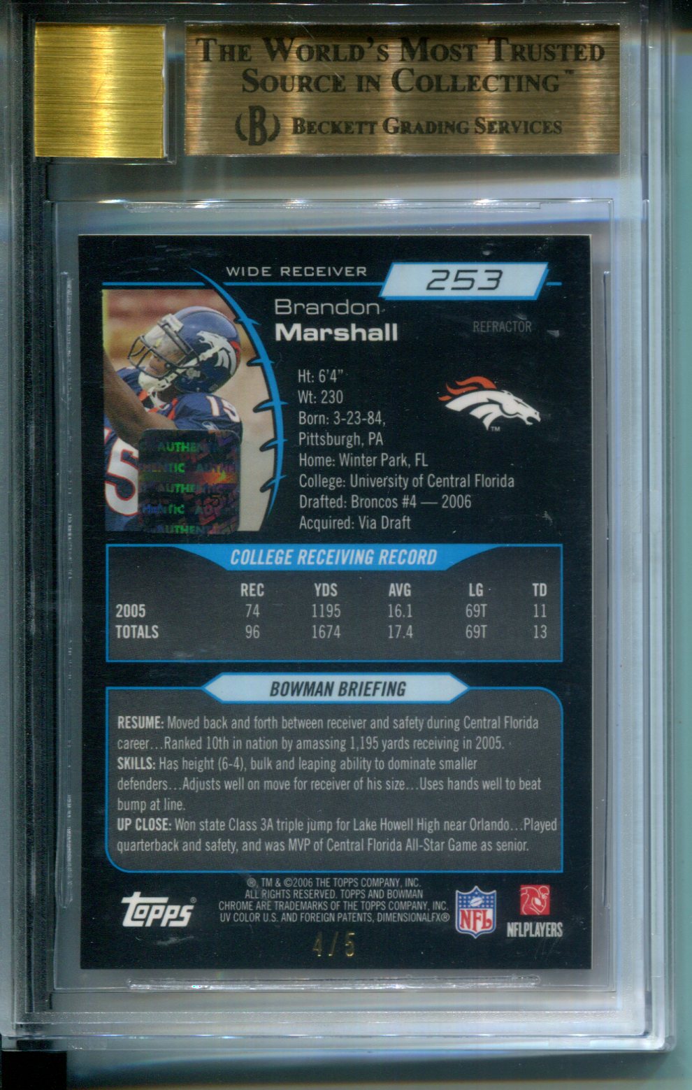 2006 Bowman Chrome Rookie AUTO Red Refractor #4/5 Brandon Marshall #253 BGS 9.5