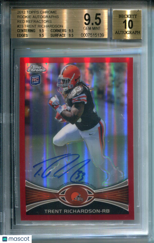 2012 Topps Chrome Rookie AUTO Red Refractor #5/5 Trent Richardson #23 BGS 9.5