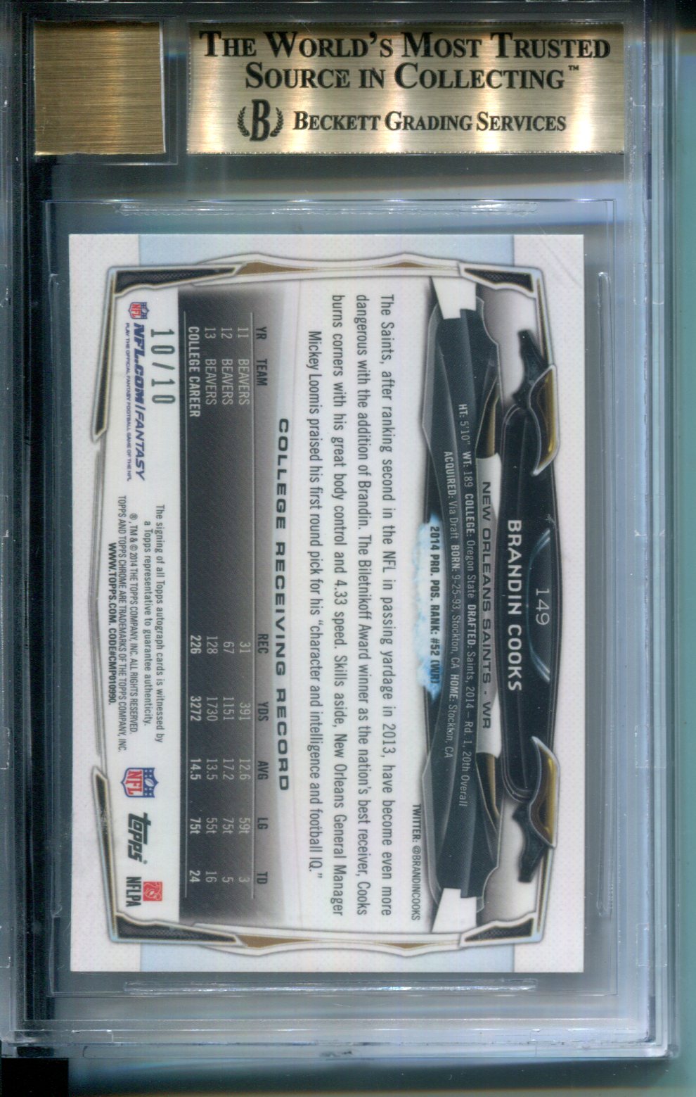 2014 Topps Chrome Rookie AUTO Gold Refractor #10/10 Brandin Cooks #149 BGS 9.5