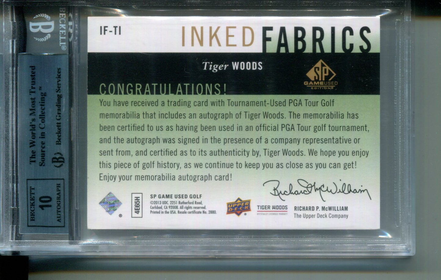 2014 SP Game Used Inked Fabrics Spectrum #1/1 Tiger Woods Nike PATCH AUTO 8.5