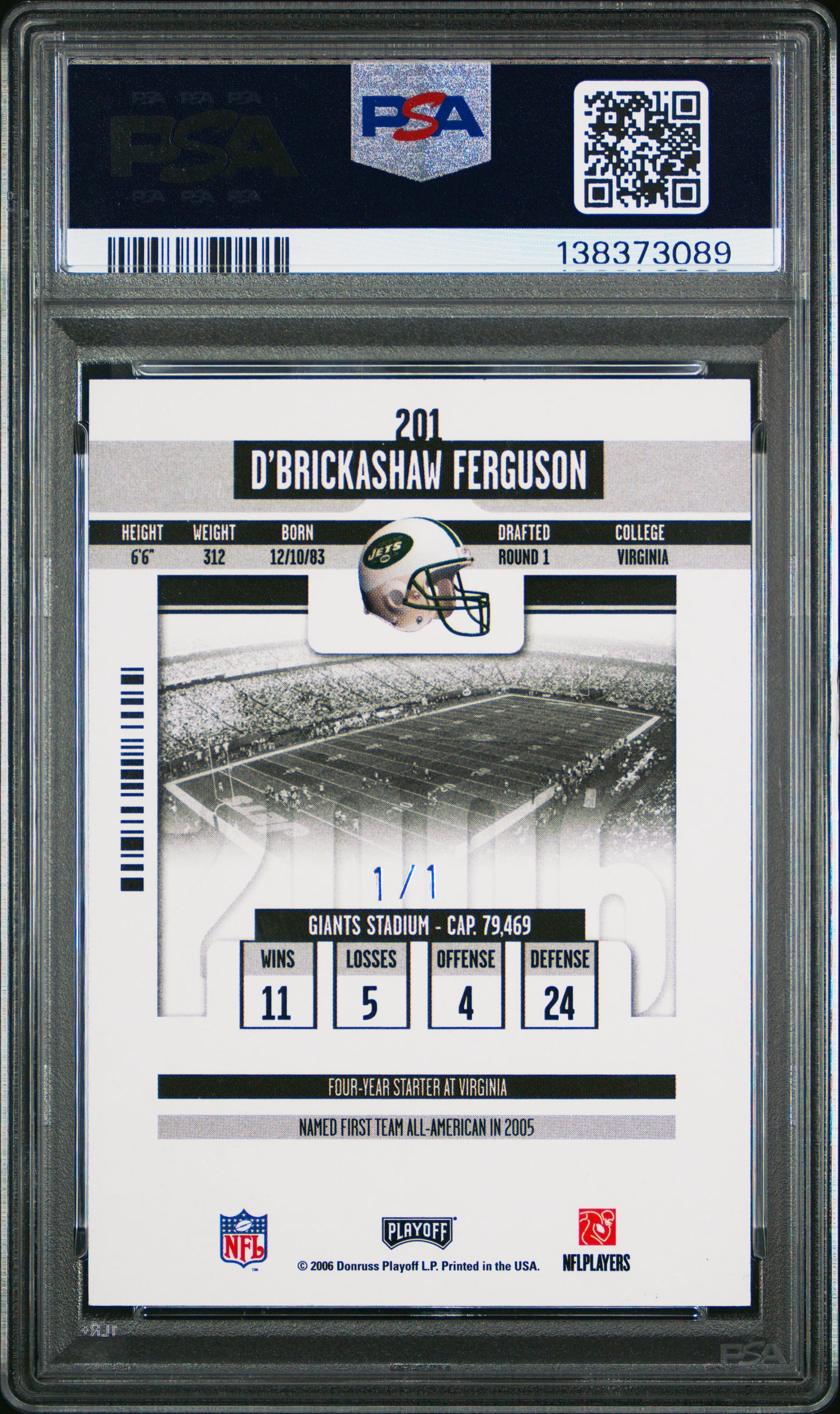 2006 Playoff Contenders Championship Ticket D'brickashaw Ferguson 1/1 AUTO PSA 8