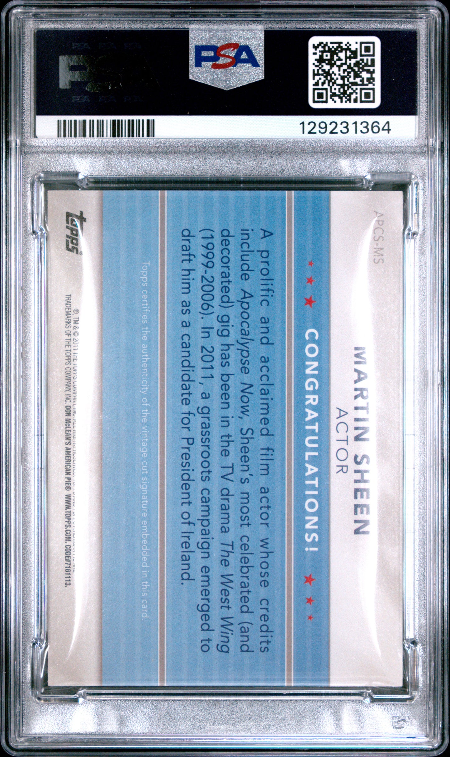 Martin Sheen 2011 Topps American Pie Cut Signatures 1/1 PSA 8 POP 1