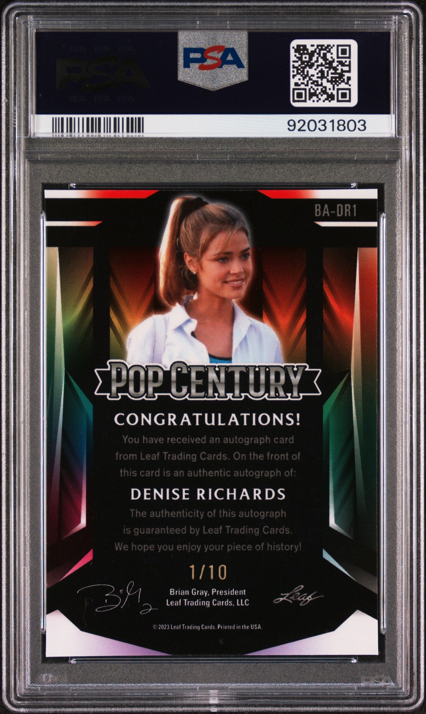 Denise Richards 2023 Leaf Metal Pop Century Autograph AUTO #1/10 Pink PSA 10