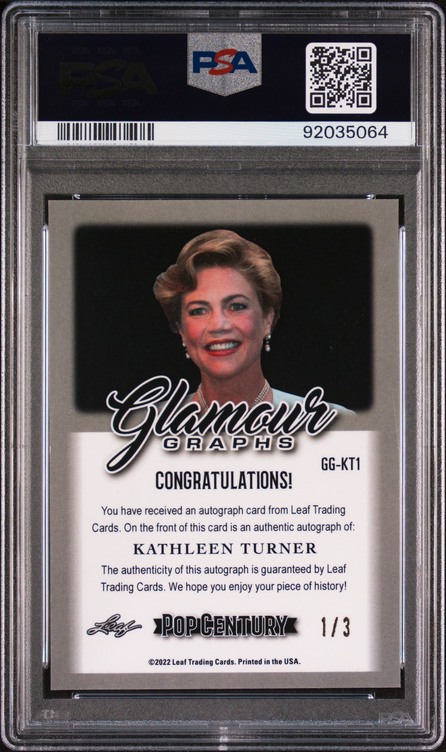 Kathleen Turner 2022 Leaf Metal Pop Century Glamour Graphs AUTO #1/3 PSA 10