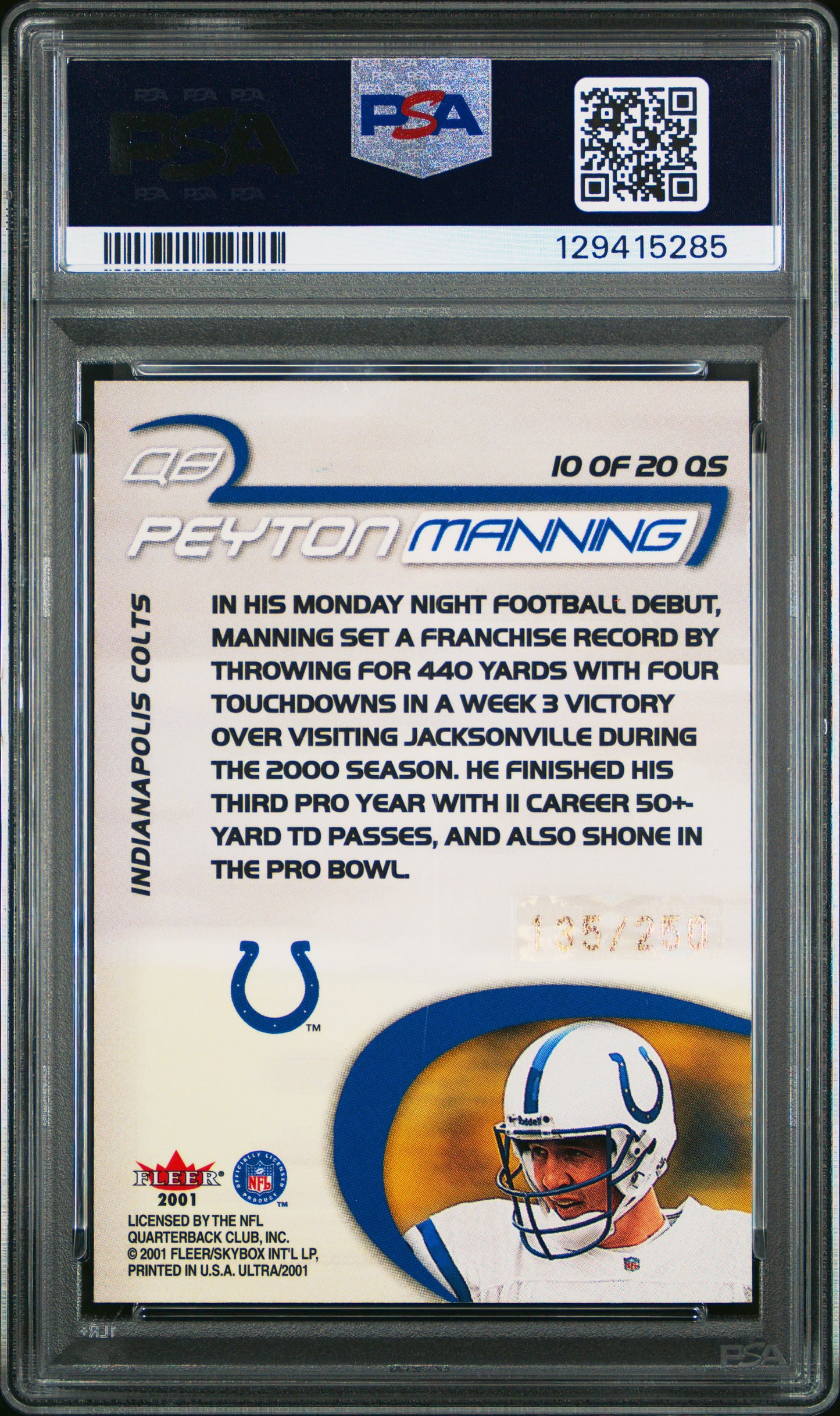 2001 Ultra Quick Strike Peyton Manning #10 Gold PSA 8 /250 pop 1