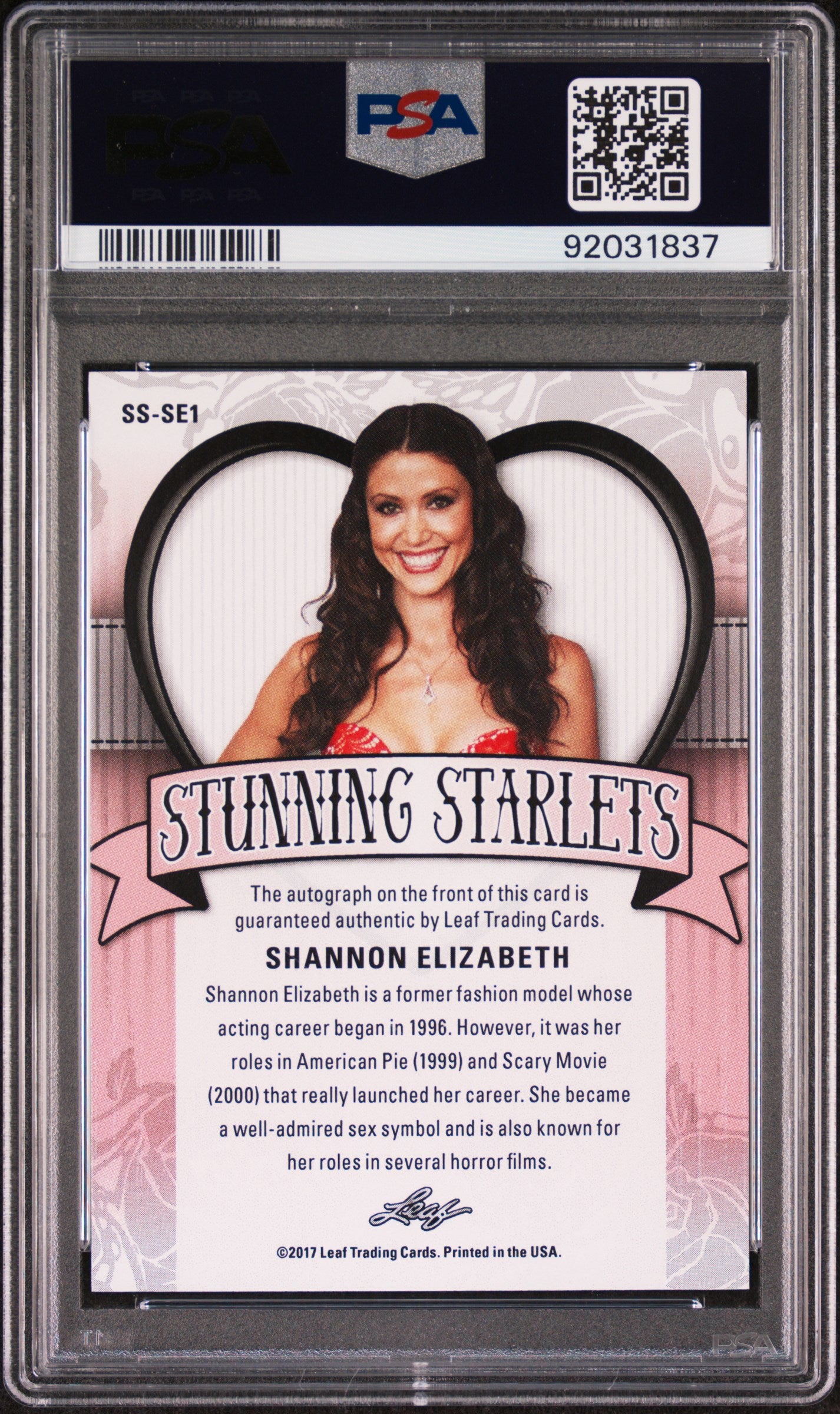 Shannon Elizabeth 2017 Leaf Pop Century Stunning Starlets Autographs AUTO PSA 10