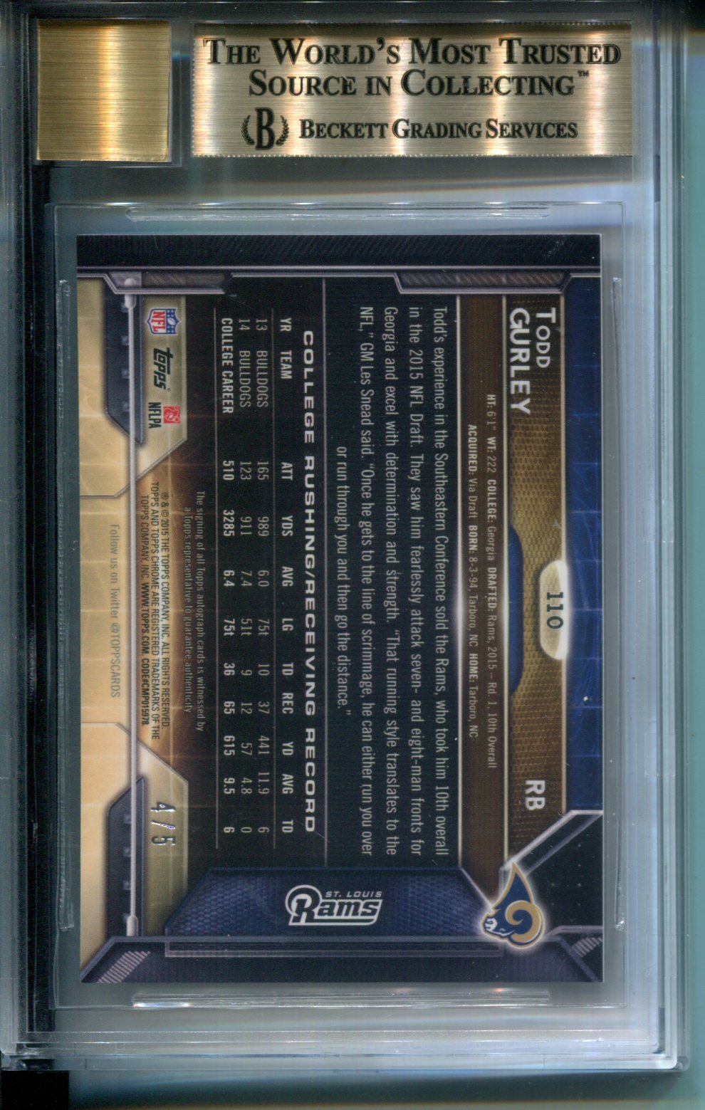 2015 Topps Chrome Rookie AUTO Red Refractor #4/5 Todd Gurley #110 BGS 9.5