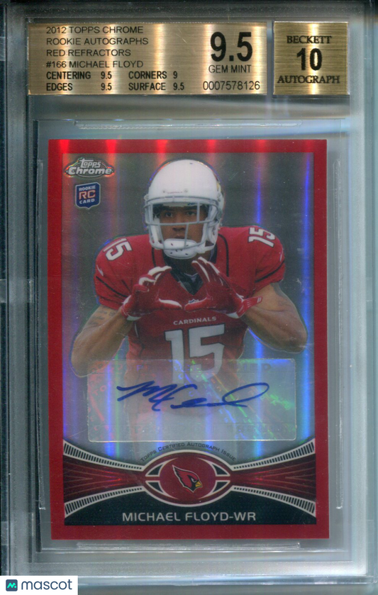 2012 Topps Chrome Rookie AUTO Red Refractor #2/5 Michael Floyd #166 BGS 9.5