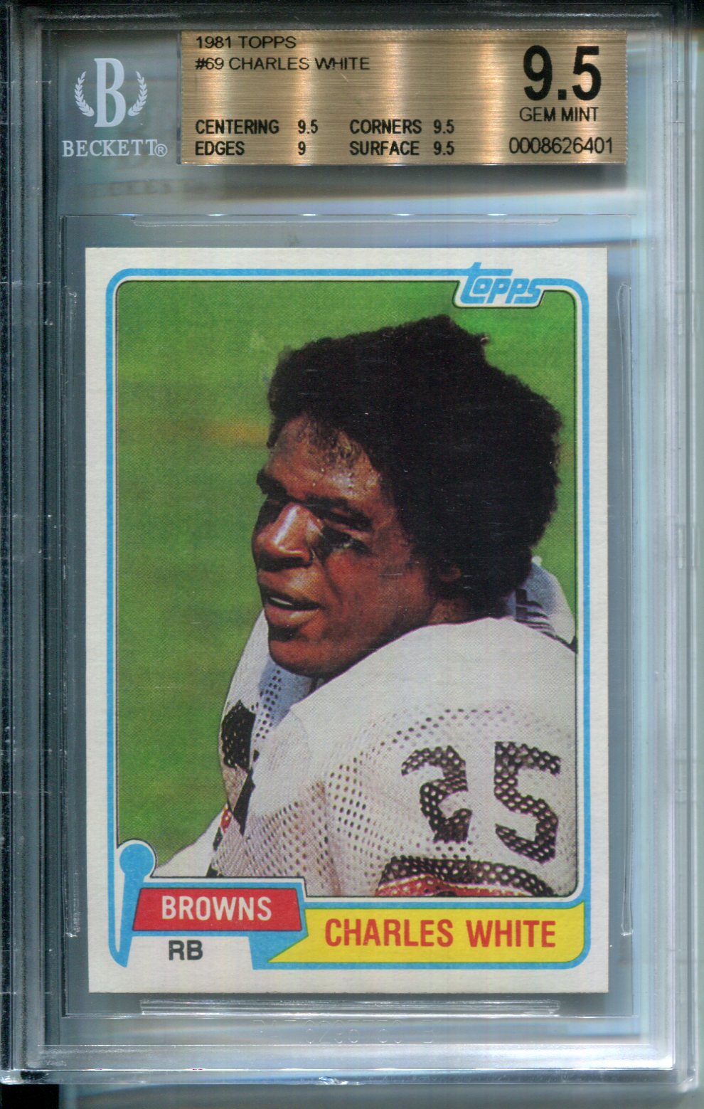 1981 Topps Charles White RC #69 Rookie GEM MINT BGS 9.5