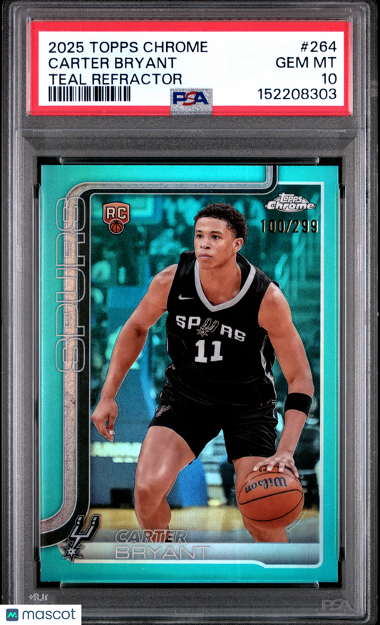 2025 Topps Chrome Carter Bryant #264 Teal Refractor #100/299 PSA 10 POP 1 Spurs