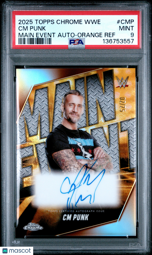 2025 Topps Chrome WWE Main Event CM Punk AUTO Orange Refractor #2/25 PSA 9 POP 3