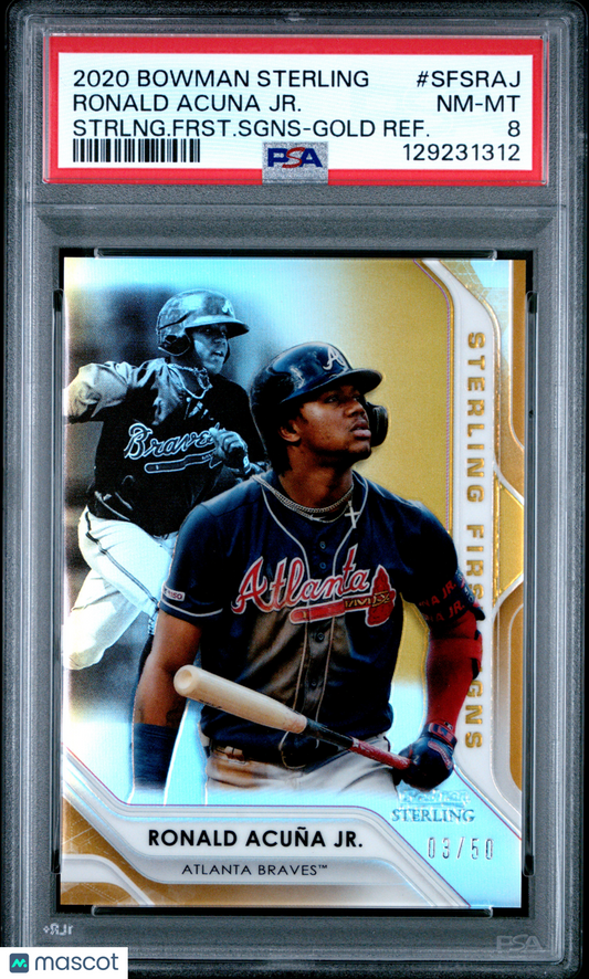 2020 Sterling First Signs Ronald Acuna JR. Gold Refractor 03/50 PSA 8 low pop