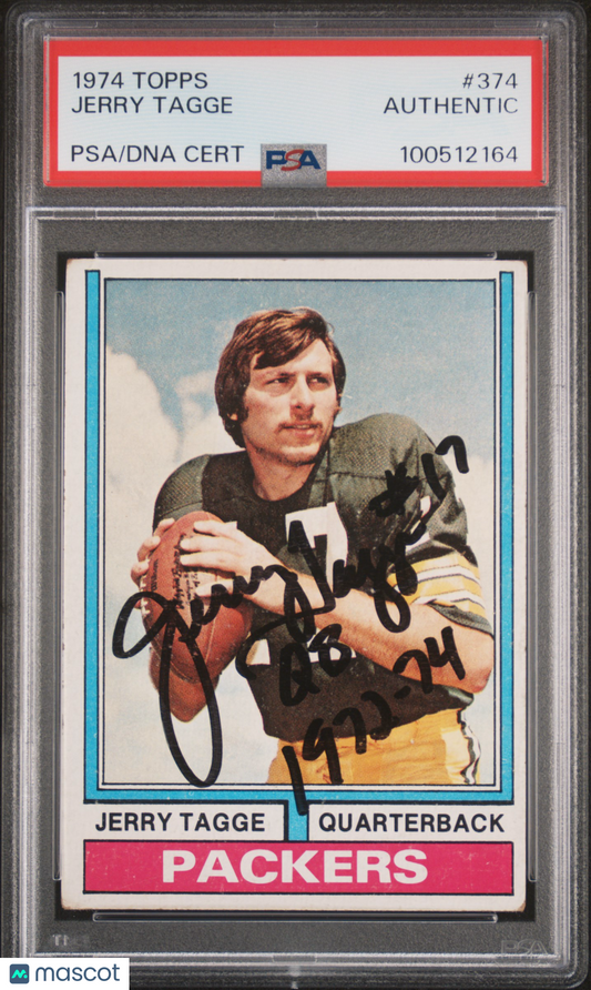 1974 Topps Jerry Tagge #374 Rookie PSA DNA Authentic SIGNED Autograph