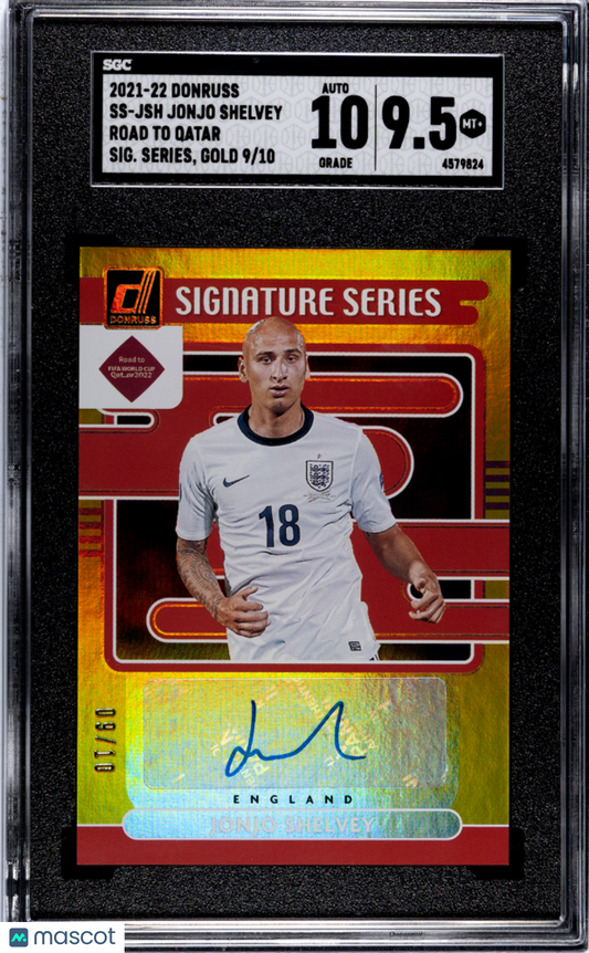 2021 Donruss Road To Qatar Jonjo Shelvey AUTO #9/10 Gold SGC 9.5 POP 1