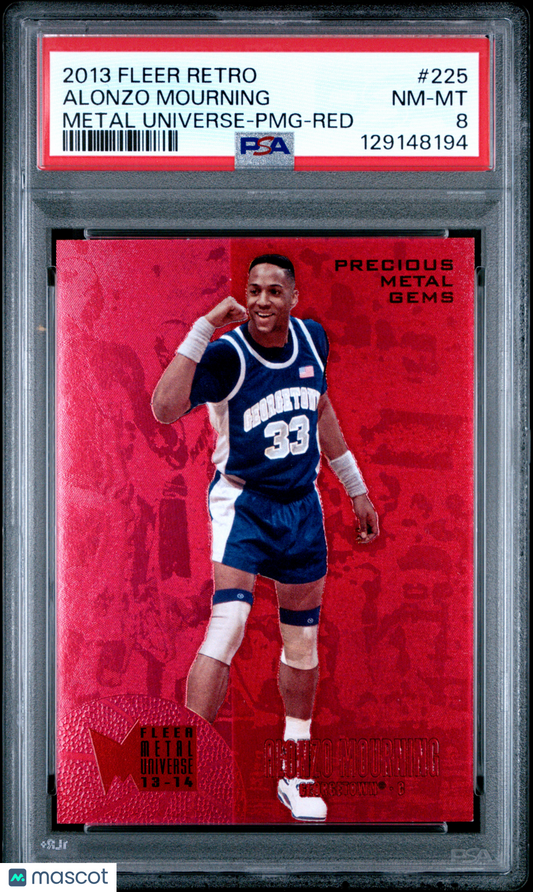 2013 Fleer Retro Alonzo Mourning #225 '95 Metal Universe PMG Red PSA 8 /150