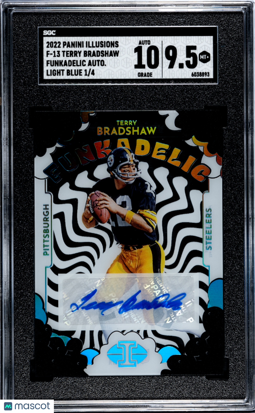 2022 Illusions Terry Bradshaw #F-13 Funkadelic Auto Light Blue SGC 9.5 POP 1 1/4
