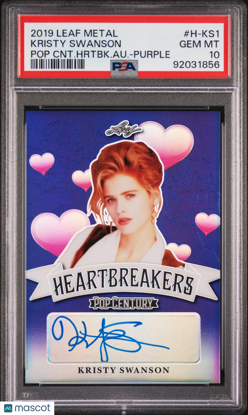 Kristy Swanson 2019 Leaf Metal Pop Century Heartbreakers AUTO #/10 Purple PSA 10