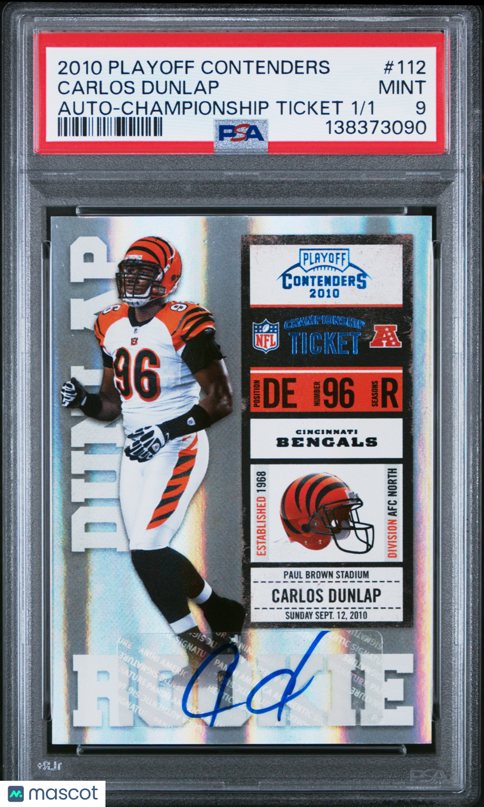 2010 Playoff Contenders Carlos Dunlap #112 Auto Championship Ticket #1/1 PSA 9