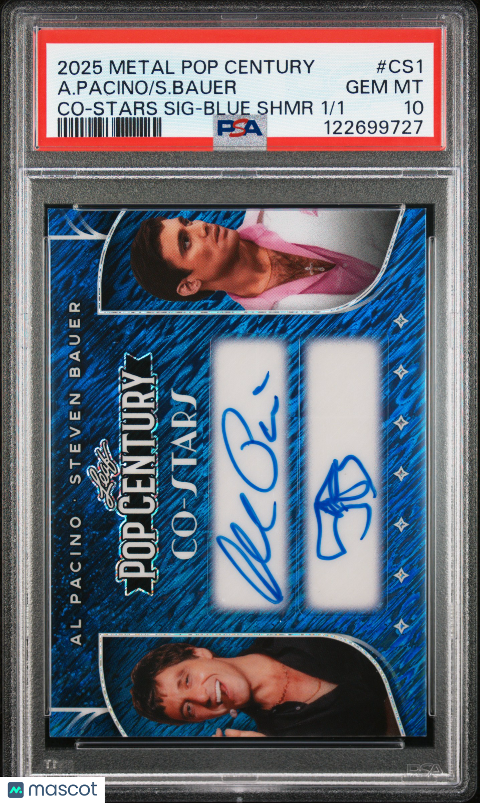 Al Pacino Steven Bauer 2025 Leaf Metal Pop Century AUTO #1/1 Blue Shimmer PSA 10