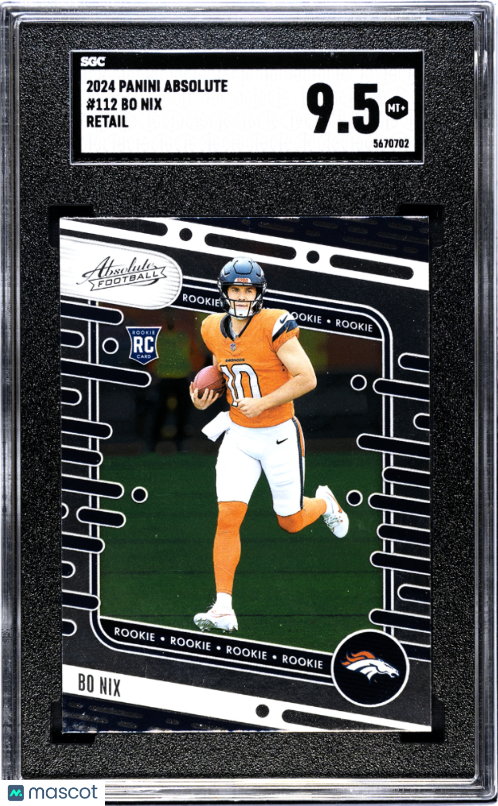 2024 Panini Absolute Bo Nix #112 Retail SGC 9.5