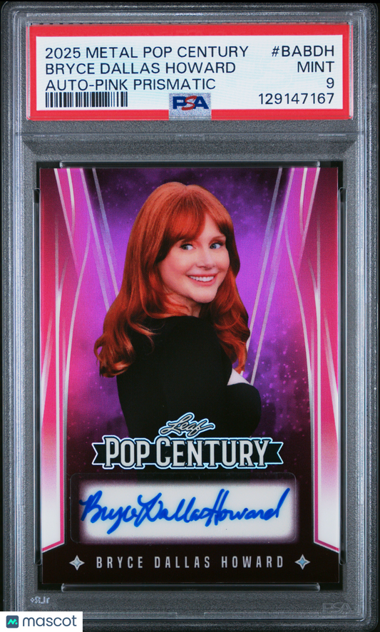Bryce Dallas Howard 2025 Leaf Metal Pop Century Auto Pink Prismatic PSA 9 pop 1
