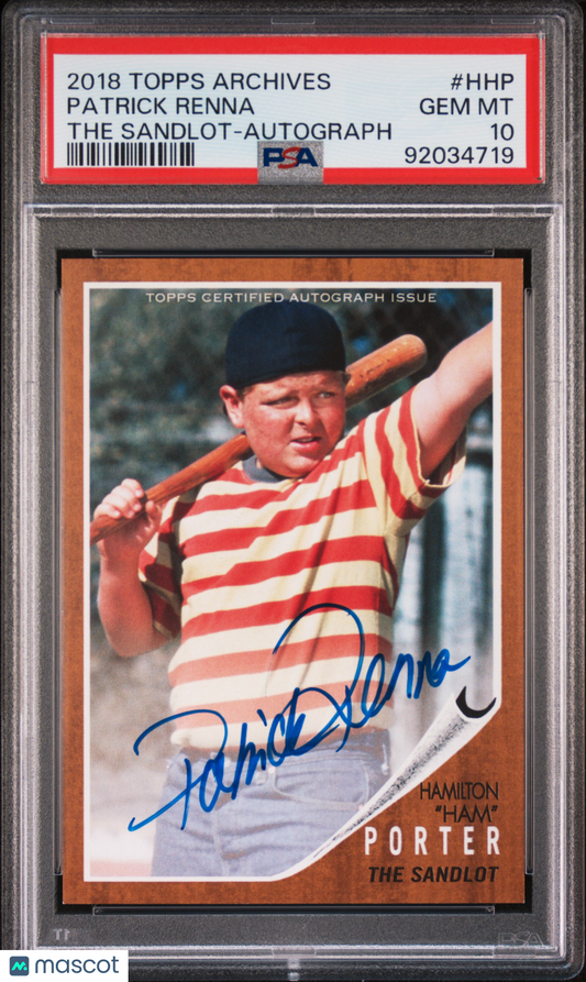 2018 Topps Archives The Sandlot Patrick Renna #HHP Autograph PSA 10 POP 5