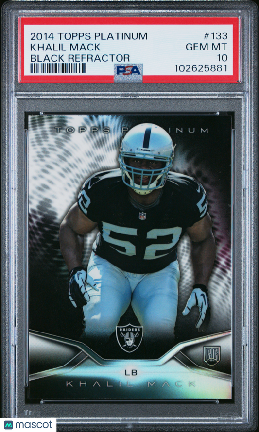 2014 Topps Platinum Khalil Mack #133 Black Refractor PSA 10 Rookie