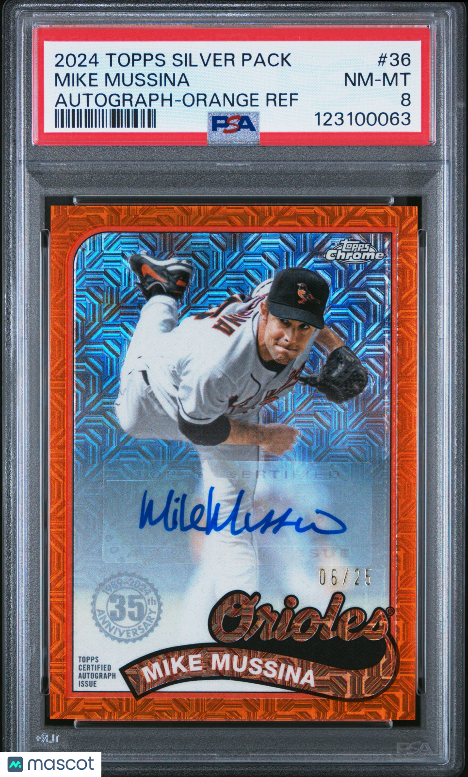 2024 Silver Pack 1989 Chrome Promo Mike Mussina #36 Auto Orange Ref 06/25 PSA 8