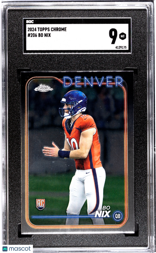 2024 Topps Chrome Bo Nix #206 SGC 9