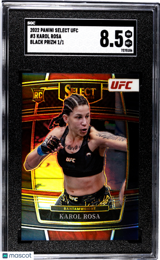2022 Panini Select Ufc Karol Rosa #3 Black Prizm 1 1 SGC 8.5 POP 1
