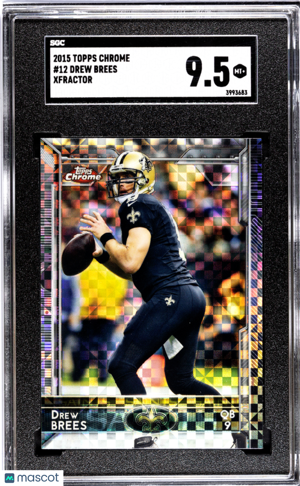 2015 Topps Chrome Drew Brees #12 Xfractor SGC 9.5