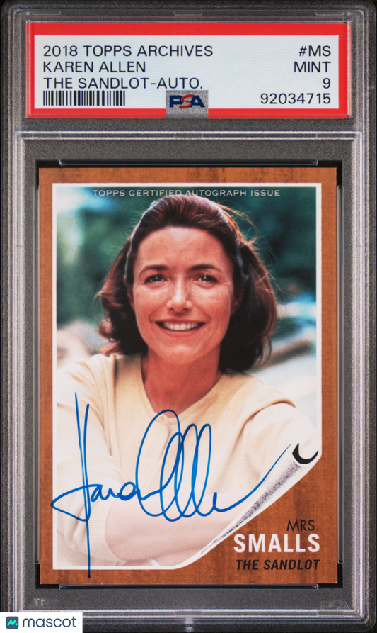 2018 Topps Archives The Sandlot Karen Allen #MS Autograph PSA 9 POP 4