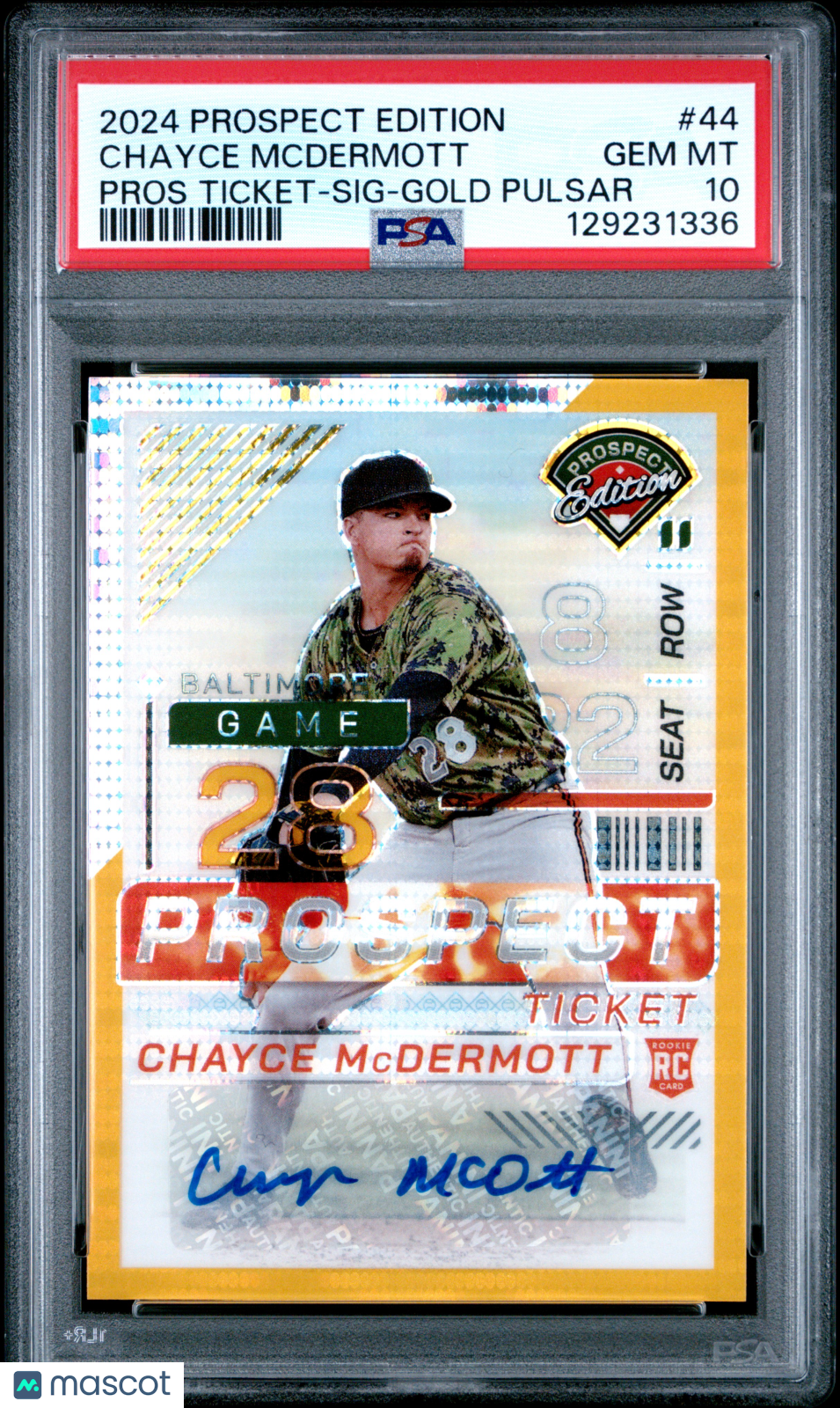 2024 Prospect Edition Ticket Chayce Mcdermott SIG auto Gold Pulsar PSA 10 /10