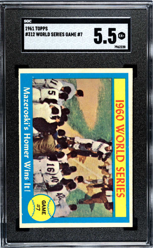 1961 Topps World Series Game #7 #312 SGC 5.5 Bill Mazeroski