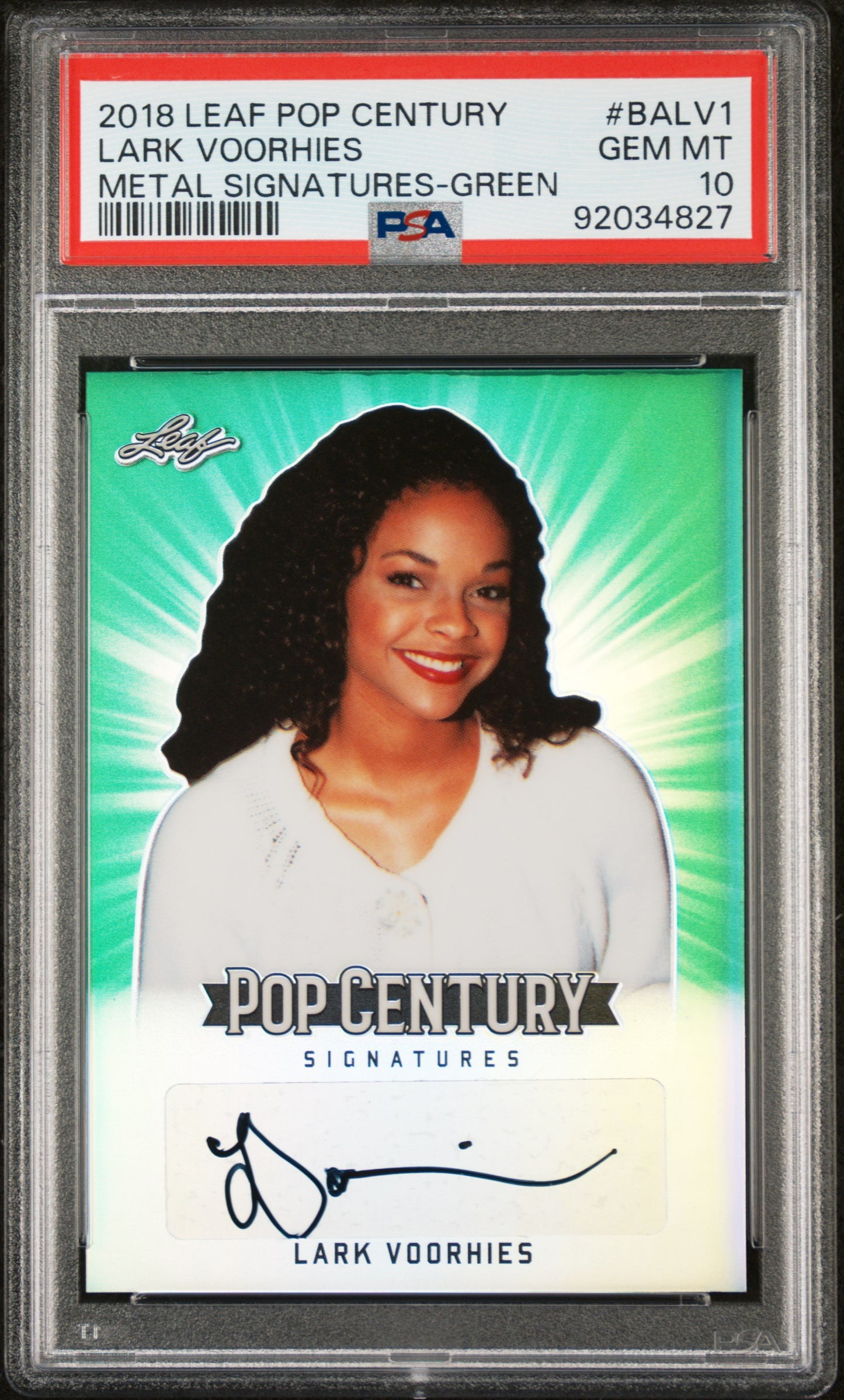 Lark Voorhies 2018 Leaf Pop Century Metal Signatures AUTO #2/10 Green PSA 10