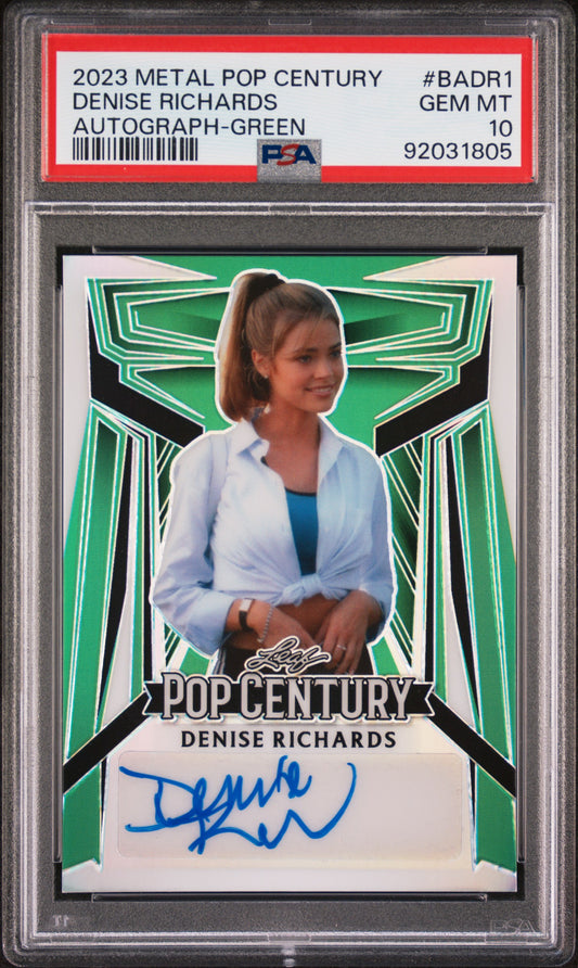 Denise Richards 2023 Leaf Metal Pop Century Autograph AUTO #10/10 Green PSA 10