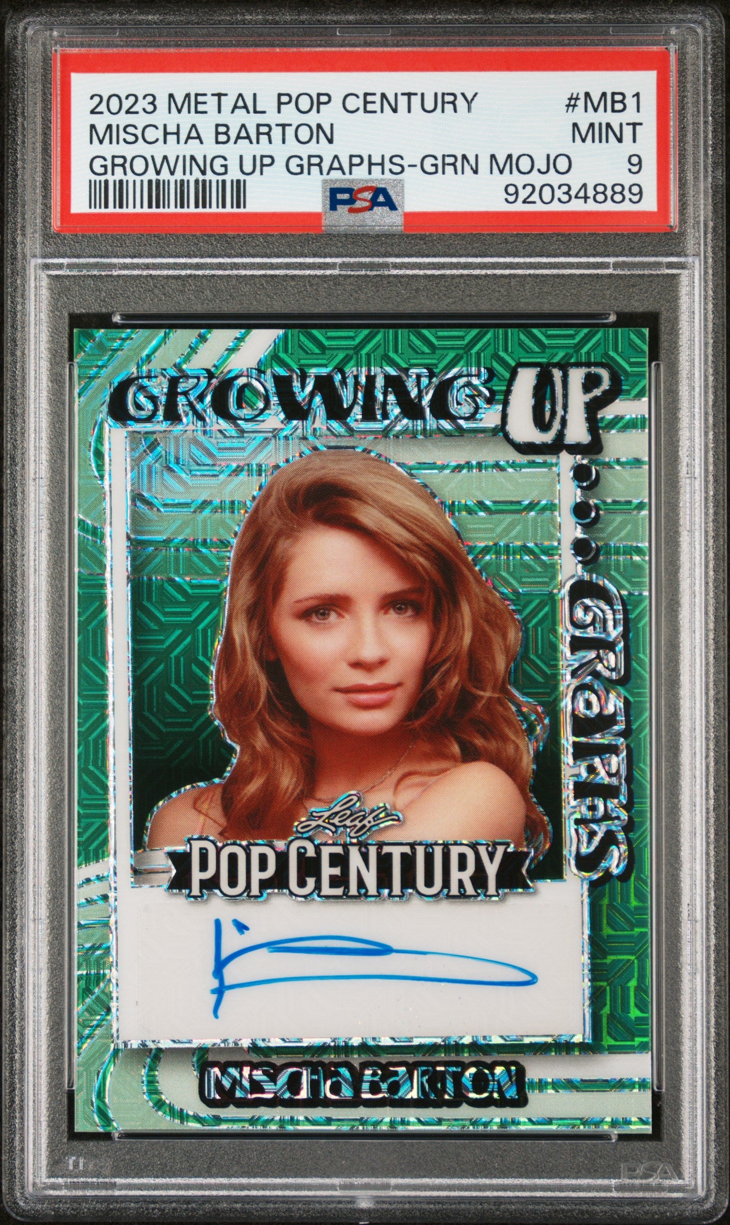 Mischa Barton 2023 Leaf Metal Pop Century Growing Up AUTO Green #1/3 Mojo PSA 9