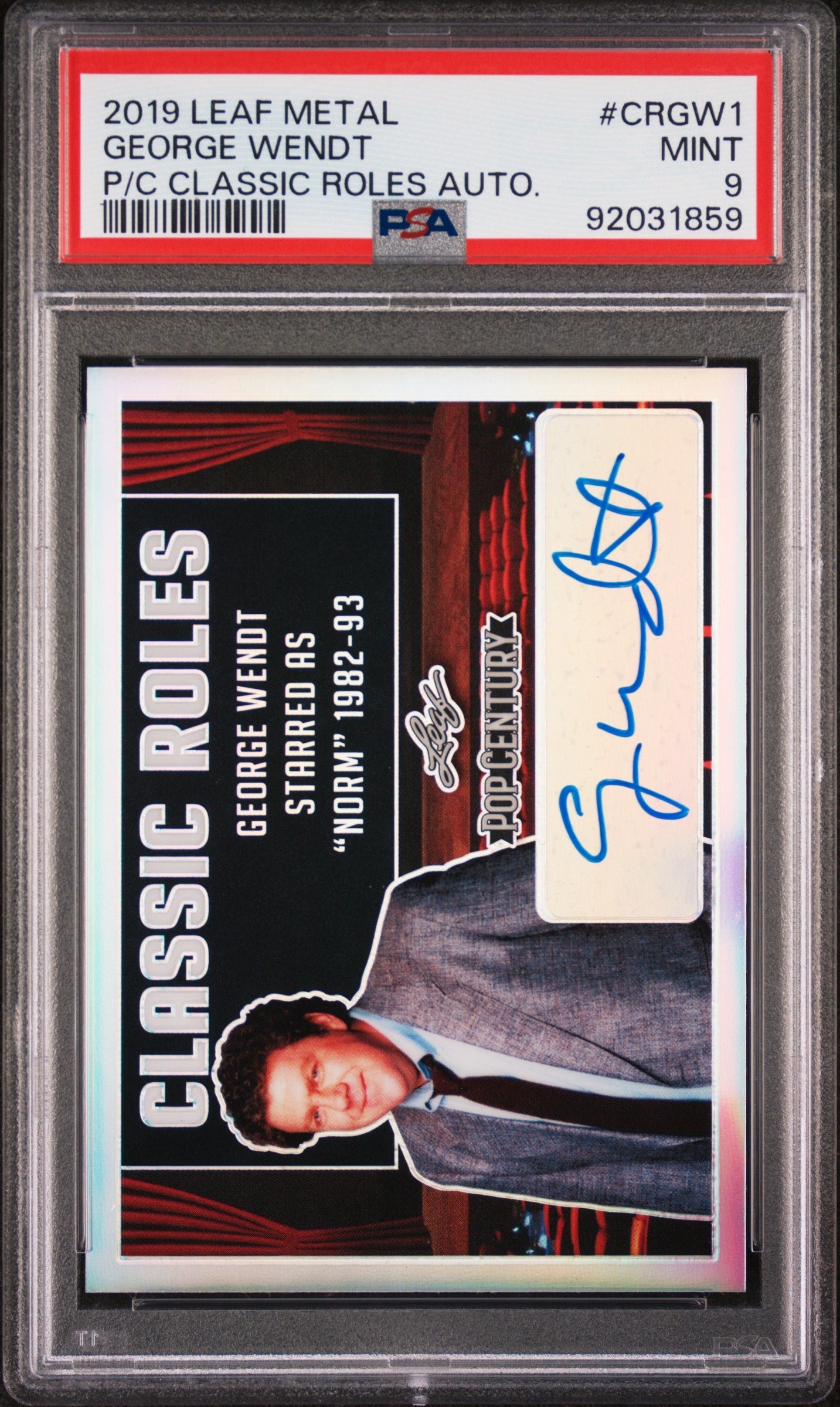 George Wendt 2019 Leaf Metal Pop Century Classic Roles Autograph AUTO PSA 9