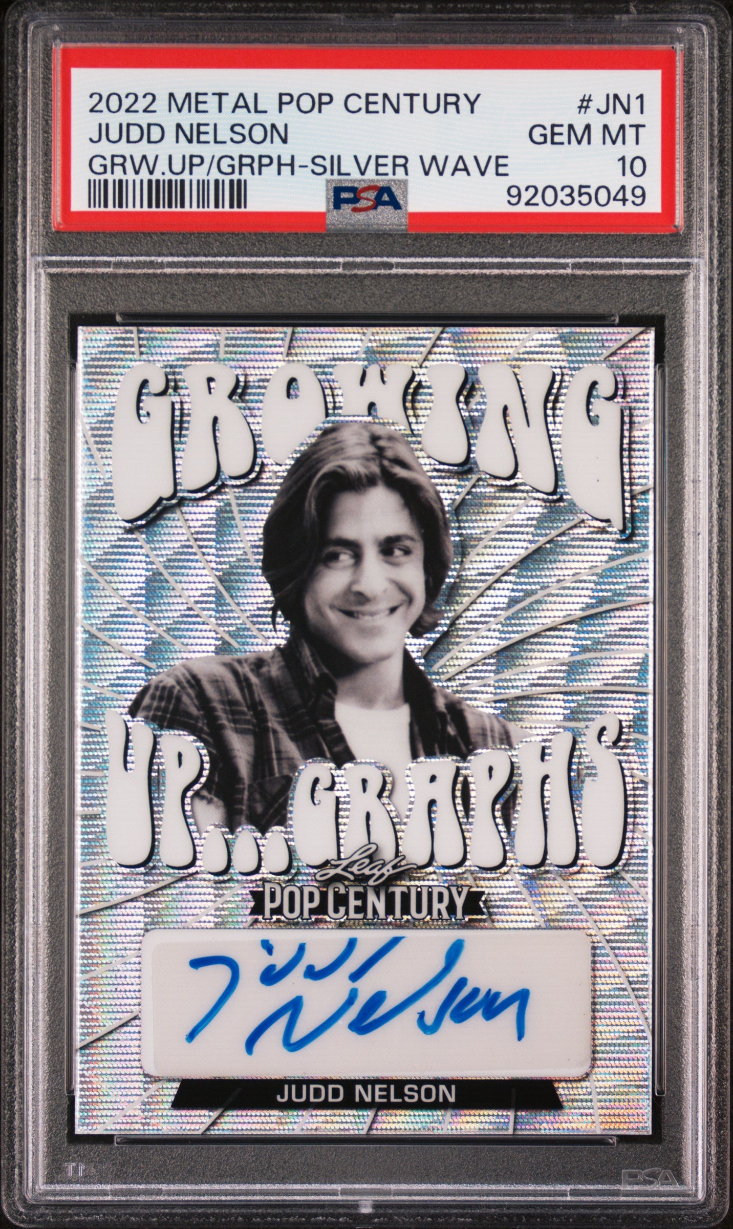 Judd Nelson 2022 Leaf Metal Pop Century AUTO #6/20 Silver Wave PSA 10