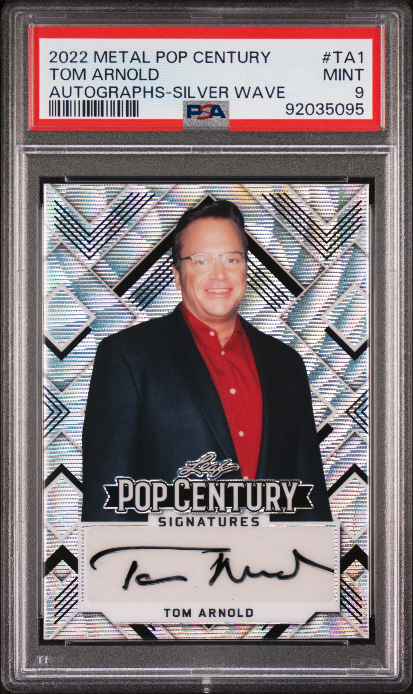 Tom Arnold 2022 Leaf Metal Pop Century Autograph AUTO Silver Wave #7/30 PSA 9