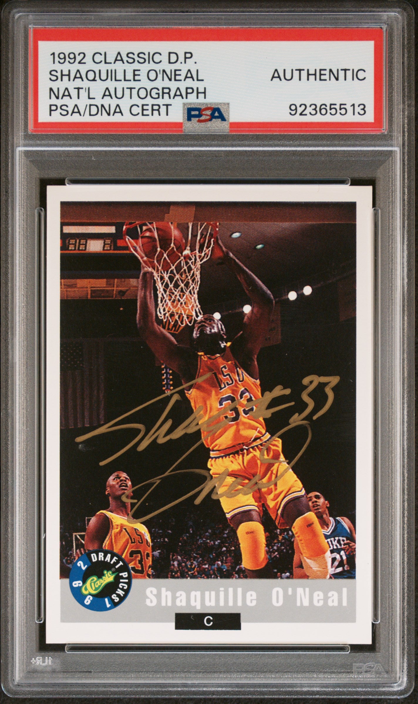 1992 Classic Draft Picks Shaquille O'Neal National GOLD INK AUTO Autograph PSA